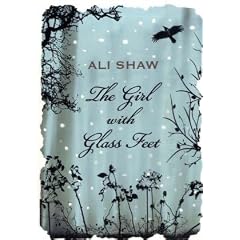 The Girl with Glass Feet