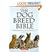 The Dog Breed Bible