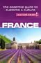 France - Culture Smart!: The Essential Guide to Customs & Culture