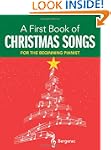 A First Book of Christmas Songs: 20 F...