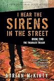 I Hear the Sirens in the Street: A Detective Sean Duffy Novel (The Troubles Trilogy)