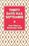 Thirty Days Has September