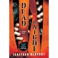 Dead of Night: A Zombie Novel