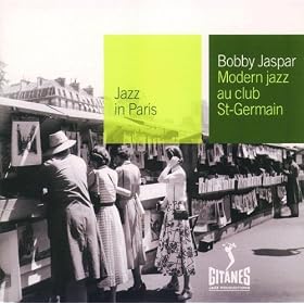 Jazz In Paris - Modern Jazz au Club St-Germain