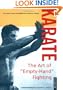 Karate the Art of "Empty-Hand" Fighting