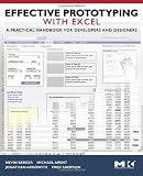 Effective Prototyping with Excel: A practical handbook for developers and designers (Interactive Technologies)