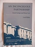An incongruous partnership : Lloyd George and Bonar Law