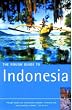 The Rough Guide to Indonesia (Rough Guide Travel Guides)