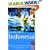 The Rough Guide to Indonesia, Second Edition