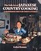The Folk Art of Japanese Country Cooking: A Traditional Diet for Today's World