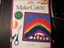 Make Cards! (Art and Activities for Kids)