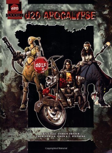 d20 Apocalypse: A d20 Modern Supplement by (2005-06-01)