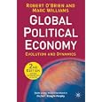 Global Political Economy, Second Edition: Evolution and Dynamics