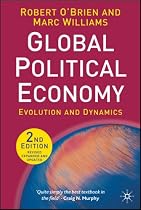 Global Political Economy: Evolution and Dynamics