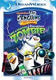 The Penguins of Madagascar: I Was a Penguin Zombie