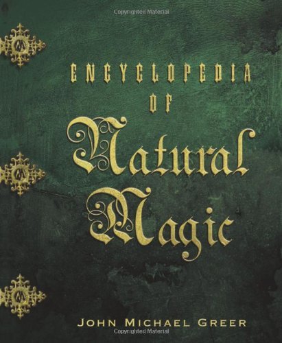 Encyclopedia of Natural Magic
