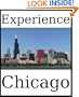 Experience Chicago: a travel guide (2012)