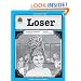 A Guide for Using Loser in the Classroom (Literature Unit (Teacher Created Materials))
