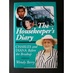 The Housekeeper's Diary: Charles and Diana Before the Breakup