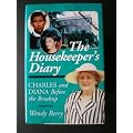 The Housekeeper's Diary: Charles and Diana Before the Breakup