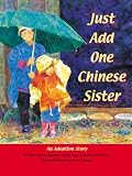 Just Add One Chinese Sister
