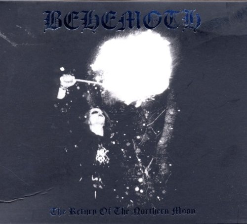 Behemoth - The Return Of The Northern Moon - Zortam Music