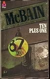 Ten plus one : an 87th Precinct mystery