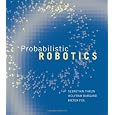 Probabilistic Robotics (Intelligent Robotics and Autonomous Agents series)
