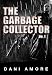 The Garbage Collector (No. 1)