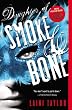 Daughter of Smoke & Bone