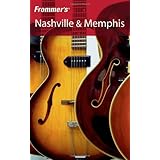 Frommer's Nashville and Memphis (Frommer's Complete)