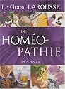 Le grand Larousse de l'hom�opathie