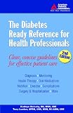 The Diabetes Ready Reference for Health Professionals