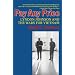 Pay Any Price: Lyndon Johnson and the Wars for Vietnam