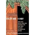 Color and Money: How Rich White Kids Are Winning the War over College Affirmative Action