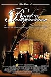 Mike Church`s Road To Independence