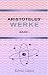 Physik: Griechisch & Deutsch mit sacherklärenden Anmerkungen (Aristoteles' Werke, #1)