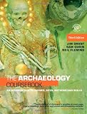 The Archaeology Coursebook: An Introduction to Themes, Sites, Methods and Skills