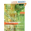 The Archaeology Coursebook: An Introduction to Themes, Sites, Methods and Skills