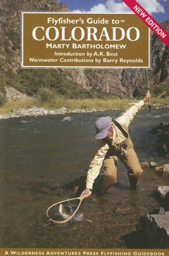 Flyfisher's Guide to Colorado (Flyfishers Guide) (Flyfisher's Guide to)