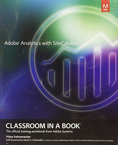 Adobe Analytics with SiteCatalyst Classroom in a Book
