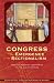 Congress and the Emergence of Sectionalism: From the Missouri Compromise to the Age of Jackson (Perspectives on the History of Congress, 1801-1877)
