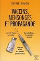 Vaccins, mensonges et propagande