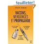 Vaccins, mensonges et propagande