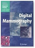 Digital Mammography (Medical Radiology / Diagnostic Imaging)