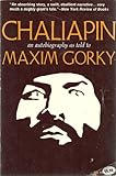 Chaliapin : an autobiography as told to Maxim Gorky