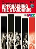 Approaching the Standards Vol.3 (Jazz Improvisation (Warner Brother)) C Instruments