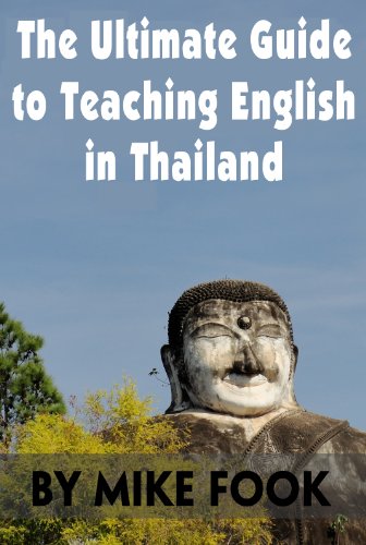 Textbook - The Ultimate Guide to Teaching English in Thailand (Teaching English in Southeast Asia)