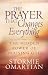 Prayer That Changes Everything: The Hidden Power of Praising God (Omartian, Stormie)