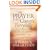 The Prayer That Changes Everything�: The Hidden Power of Praising God (Omartian, Stormie)